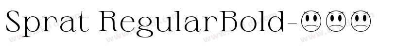 Sprat RegularBold字体转换
